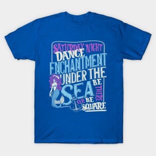 Enchantment Under The Sea T-Shirt